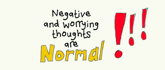 Negative thougts are normal!