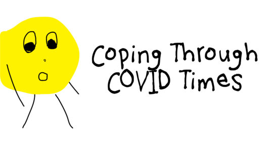 Coping Through Covid-19